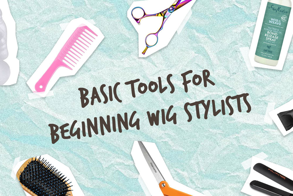 Basic Tools for Beginning Wig Stylists